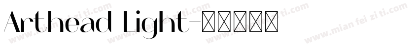 Arthead Light字体转换